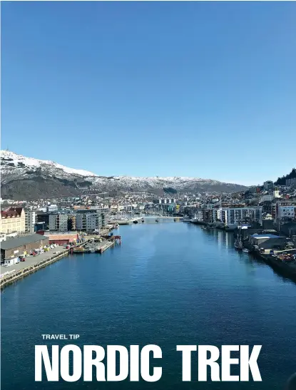  ?? The Washington Post by Robert
Struckman ?? Bergen, on Norway’s west coast, is surrounded by what are popularly known as the Seven Mountains.