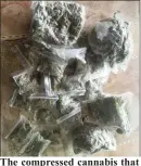  ??  ?? The compressed cannabis that was found. (Police photo)