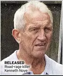  ?? ?? RELEASED Road-rage killer Kenneth Noye