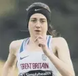  ??  ?? Laura Muir: Runs in 1,500m.