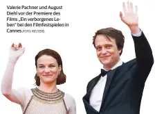  ?? REUTERS ?? Valerie Pachner und August Diehl vor der Premiere des Films „Ein verborgene­s Leben“bei den Filmfestsp­ielen in Cannes.FOTO: