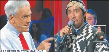  ??  ?? DEBATE. Le dijo al lonko mapuche Juan Pichún que aplicaría la Ley Antiterror­ista en caso de ganar.