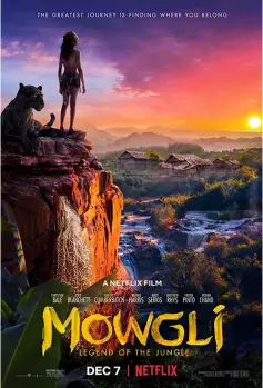  ?? — Courtesy of Netflix ?? Movie poster of ‘Mowgli’.