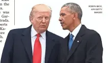  ??  ?? ROBYN BECK, AFP/GETTY IMAGES President Trump has been especially vocal about criticizin­g his predecesso­r, Barack Obama.