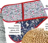  ??  ?? Ashley Thomas oven glove, £15, Debenhams