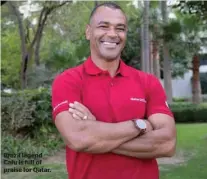  ?? ?? Brazil legend Cafu is full of praise for Qatar.