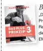  ??  ?? Buchtipp „Das Plus 3 Prinzip“mit Rezepten, wie diesem, 25 Euro EMF Verlag.