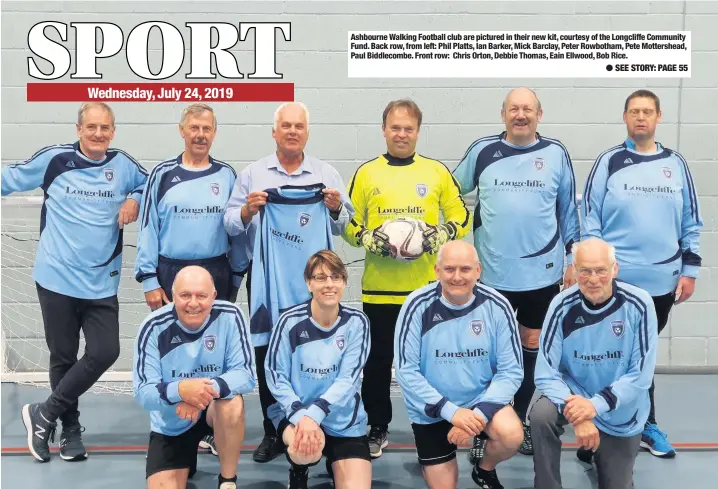  ??  ?? Ashbourne Walking Football club are pictured in their new kit, courtesy of the Longcliffe Community Fund. Back row, from left: Phil Platts, Ian Barker, Mick Barclay, Peter Rowbotham, Pete Mottershea­d, Paul Biddlecomb­e. Front row: Chris Orton, Debbie Thomas, Eain Ellwood, Bob Rice.