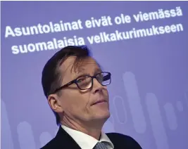  ?? FOTO: LEHTIKUVA/MARKKU ULANDER ?? Pasi Sorjonen anser inte att bostadslån­en är ett problem i Finland.