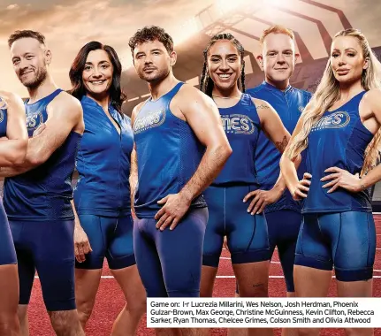  ?? ?? Game on: l-r Lucrezia Millarini, Wes Nelson, Josh Herdman, Phoenix Gulzar-Brown, Max George, Christine McGuinness, Kevin Clifton, Rebecca Sarker, Ryan Thomas, Chelcee Grimes, Colson Smith and Olivia Attwood