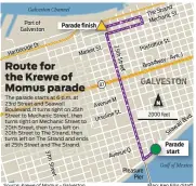  ?? Source: Krewe of Momus - Galveston Map: Ken Ellis/Staff ??
