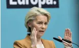  ?? ?? Ursula von der Leyen, the president of the European Commission, announced her reelection bid on Monday afternoon.