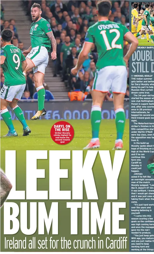  ??  ?? DARYL ON THE RISE Striker Murphy climbs highest t o nod home the second Ireland goal