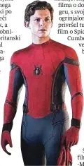  ??  ?? Tom Holland si bo spet nadel tesno oblačilo Spidermana.