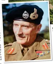  ??  ?? RICH HISTORY: Stede Court. Left: Field Marshal Montgomery