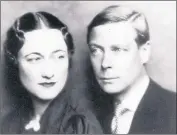 ??  ?? Edward, Duke of Windsor, who turned his back on the crown, with Wallis Simpson