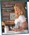  ??  ?? Clodagh’s Weeknight Kitchen by Clodagh McKenna is published by Kyle Books, priced £20. Photograph­y by Dora Kazmierak. Available now.