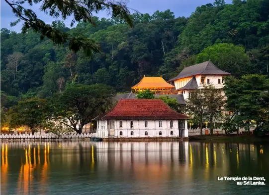  ??  ?? Le Temple de la Dent, au Sri Lanka. PHOTO FOTOLIA