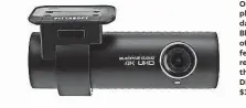  ??  ?? One of the biggest players in the dashcam space, BlackVue products offer advanced features such as 4K recording, like in this BlackVue
DR900S-1CH (from
$389).