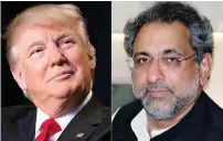  ??  ?? US President Donald Trump and Pakistani PM Shahid Khaqan Abbasi
