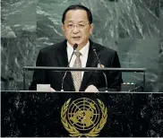  ??  ?? Ri Yong Ho, durante una intervenci­ón en la ONU.