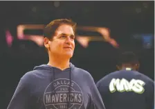  ?? GETTY IMAGES FILES ?? Dallas Mavericks owner Mark Cuban says players will have to monitor each other to make sure no one engages in reckless behaviour if the NBA resumes play.