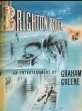  ??  ?? Brighton Rock by Graham Greene Date: 1938
Price: £80,000