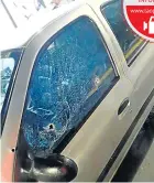  ??  ?? LOS DISPAROS QUE HICIERON carro también fue chocado.