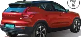  ?? ?? HT Brunch columnist Hormazd Sorabjee reviews Volvo’s first fully-electric compact SUV