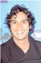  ??  ?? Kunal Nayyar