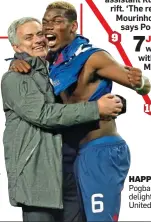  ??  ?? HAPPY DAYS: Pogba used to delight the United boss