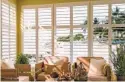  ?? COURTESY PHOTO ?? Shutters add a classic look and let in light while screening the view.