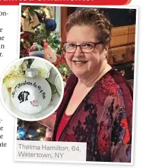  ??  ?? Thelma Hamilton, 64, Watertown, NY