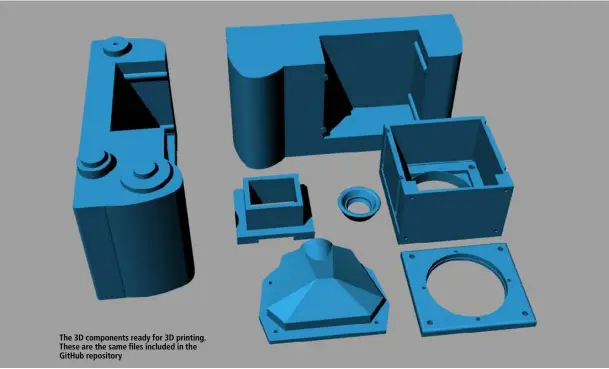  ??  ?? The 3D components ready for 3D printing. These are the same files included in the GitHub repository