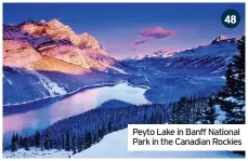  ?? ?? Peyto Lake in Banff National Park in the Canadian Rockies