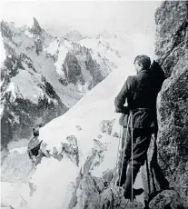  ?? Afp/getty Images ?? British mountain climber George Mallory, who died while scaling Mount Everest in 1924, seen on the Moine ridge of
the Aiguille Verte mountain in France in 1909.