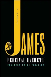  ?? “James,” by Percival Everett (Doubleday, 305 pages, $28). ??