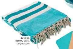  ??  ?? Jeté en coton, 98 $, target.com