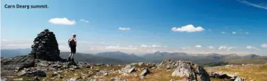  ??  ?? Carn Dearg summit.