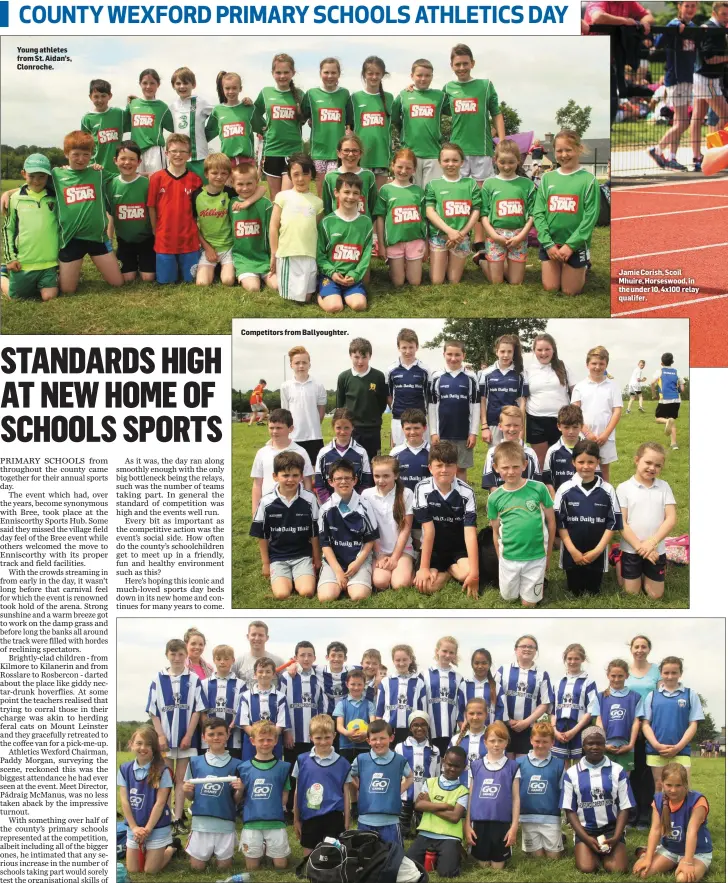  ??  ?? Young athletes from St. Aidan’s, Clonroche. Competitor­s from Ballyought­er. Children from Scoil Mhuire in Coolcotts. Jamie Corish, Scoil Mhuire, Horseswood, in the under 10, 4x100 relay qualifer.