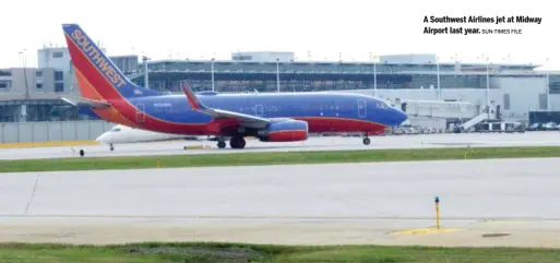  ?? SUN-TIMES FILE ?? A Southwest Airlines jet at Midway Airport last year.