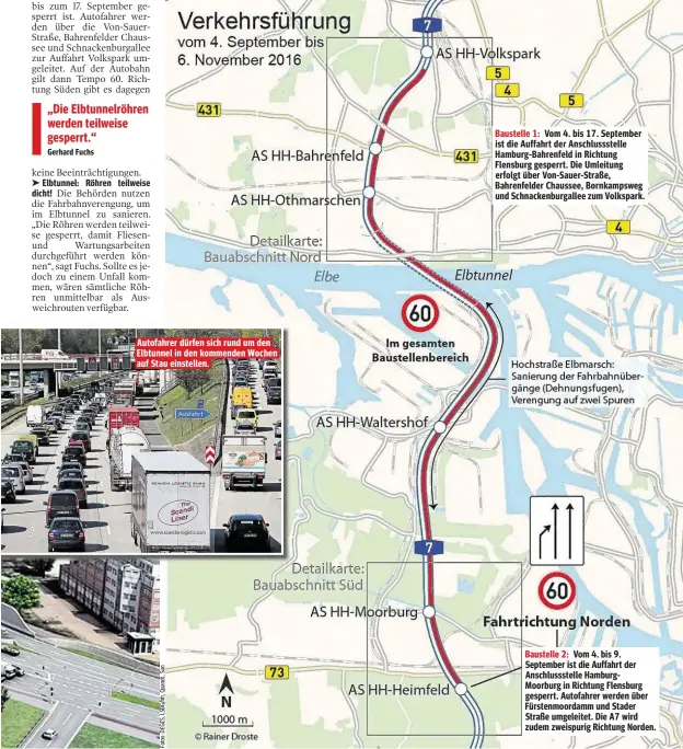  ??  ?? Autofahrer dürfen sich rund um den Elbtunnel in den kommenden Wochen auf Stau einstellen.
Baustelle 1: Vom 4. bis 17. September ist die Auffahrt der Anschlusss­telle Hamburg-Bahrenfeld in Richtung Flensburg gesperrt. Die Umleitung erfolgt über...