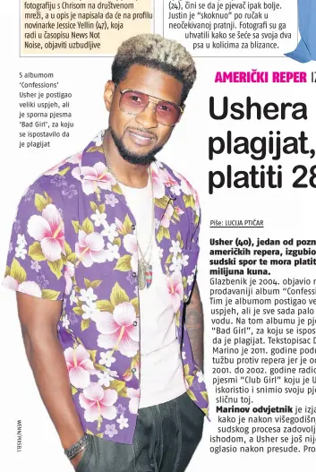  ??  ?? S albumom ‘Confession­s’ Usher je postigao veliki uspjeh, ali je sporna pjesma ‘Bad Girl’, za koju se ispostavil­o da je plagijat