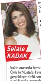  ??  ?? Şelale KADAK