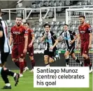  ?? ?? Santiago Munoz (centre) celebrates his goal