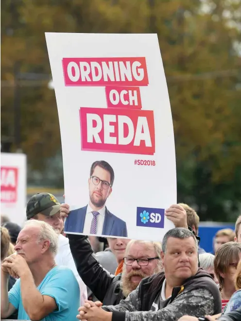  ?? Foto: AFP/Fredrik Sandberg ?? »Aufräumen und durchgreif­en« wollen die Schwedende­mokraten, deren Wurzeln in der rechtsextr­emen Szene liegen.