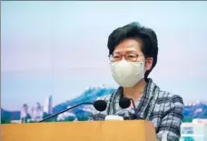  ?? CALVIN NG / CHINA DAILY ?? Hong Kong Chief Executive Carrie Lam Cheng Yuet-ngor announces on Monday the postponeme­nt of this year’s Policy Address until late next month.