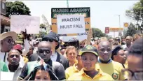  ?? PICTURE: JACQUES NAUDÉ ?? SPEAKING OUT: People march against racism during an ANCYL protest in Scottburgh on the KwaZuluNat­al South Coast.