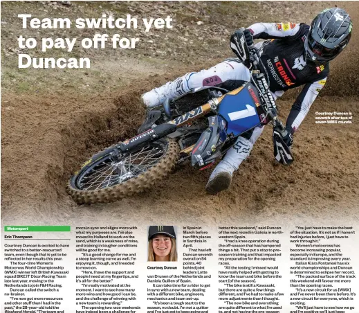  ?? ?? Courtney Duncan
Courtney Duncan is seventh after two of seven WMX rounds.