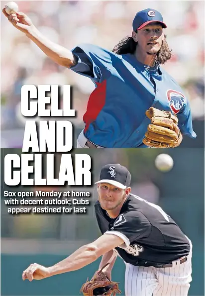  ?? | AP ?? Right-hander Jeff Samardzija (top) and left-hander Chris Sale will start Monday for the Cubs and White Sox.